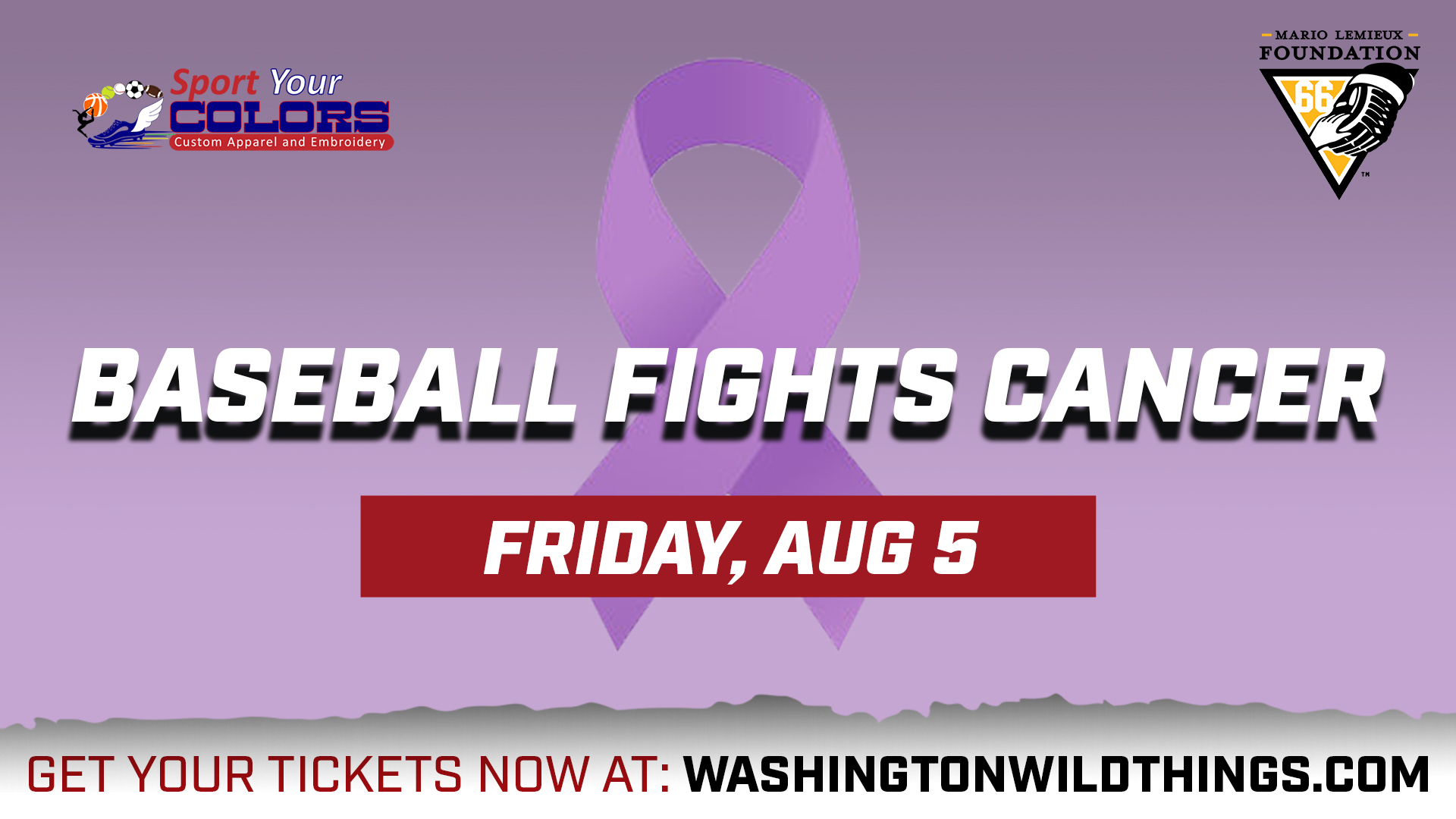 Baseball Fights Cancer Night – August 5